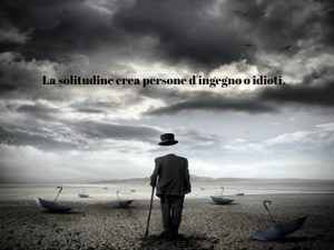 bisogno di solitudine